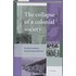 The Collapse of a Colonial Society