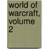 World of Warcraft, Volume 2