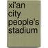 Xi'An City People's Stadium