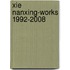 Xie Nanxing-Works 1992-2008