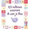 101 redenen waarom ik van je hou
