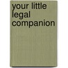Your Little Legal Companion by Nolo