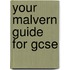 Your Malvern Guide For Gcse