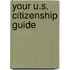 Your U.S. Citizenship Guide