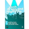 Youth, Drugs, and Nightlife door Molly Moloney