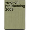Yu-Gi-Oh! Preiskatalog 2009 door Michael Steiner
