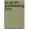 Yu-Gi-Oh! Preiskatalog 2011 by Unknown