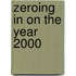 Zeroing In On The Year 2000