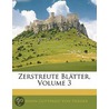 Zerstreute Bltter, Volume 3 door Johann Gottfried Von Herder