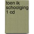 Toen ik schoolging 1 CD