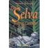 de La Selva y Otros Cuentos