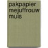 Pakpapier Mejuffrouw Muis