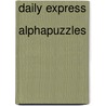 Daily Express  Alphapuzzles door Onbekend