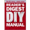 Reader's Digest Diy Manual door The Reader'S. Digest