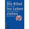 'Die Bibel ins Leben ziehen' door Tim Schramm