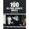 100 All-Time Favorite Movies by Keith Thompson
