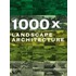 1000x Landscape Architecture