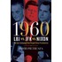 1960 - Lbj Vs. Jfk Vs. Nixon