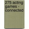 275 Acting Games - Connected door Gavin Levy