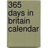 365 Days in Britain Calendar door Philip Hoffhines