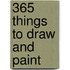 365 Things To Draw And Paint