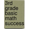 3rd Grade Basic Math Success door Sylvan Learning