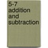 5-7 Addition And Subtraction