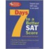 7 Days to a Better Sat Score