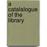 A Catalalogue Of The Library door York Catholic Club O