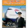 A Day With an Airplane Pilot door Leonie Bennett