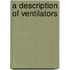 A Description Of Ventilators