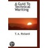 A Guid To Technical Wariting