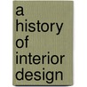 A History Of Interior Design door John Pile