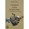 A History Of The Middle East door Georges Corm