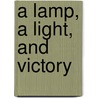 A Lamp, a Light, and Victory door Patricia Limatola