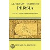 A Literary History Of Persia door Edward G. Browne
