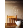 A Seat At The Master's Table door Beverly Medley Jones