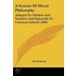A System Of Moral Philosophy