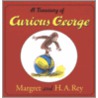 A Treasury of Curious George by Margret Rey