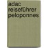 Adac Reiseführer Peloponnes