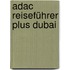 Adac Reiseführer Plus Dubai