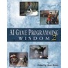 Ai Game Programming Wisdom 2 by Steve Rabin