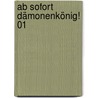 Ab sofort Dämonenkönig! 01 door Tomo Takabayashi