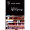 Abriss der Ingenieurgeologie door Helmut Prinz