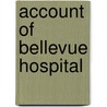 Account of Bellevue Hospital door Robert J. Carlisle