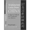 Acupuncture Cases From China door Zhang Dengbu