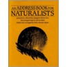 Address Book For Naturalists by Doris Huestis Speirs