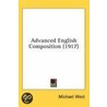Advanced English Composition door Michael West