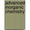Advanced Inorganic Chemistry by F. Albert Cotton