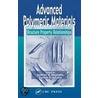 Advanced Polymeric Materials by Suresh G. Advani